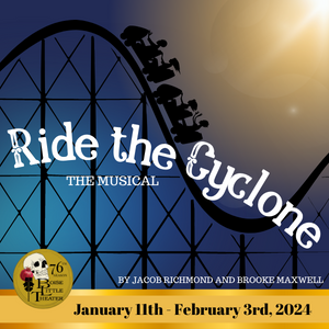 Auditions for Ride The Cyclone Musical